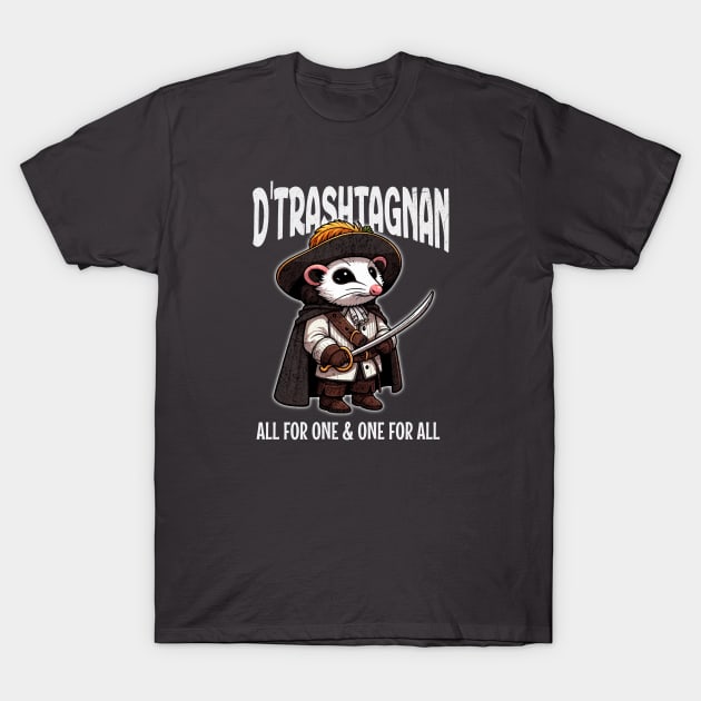 D'Trashtagnian the Musketeer: "All for One & One for All" T-Shirt by Critter Chaos